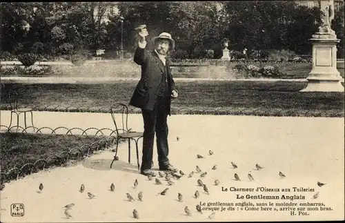 Ak Paris Frankreich, Charmeur d'Oiseaux aux Tuileries, Le Gentleman Anglais