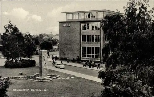 Ak Neumünster in Holstein, Berliner Platz, AEG