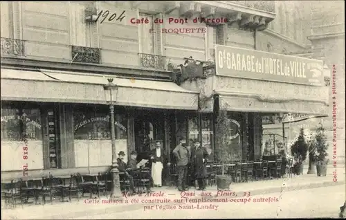 Ak Paris IV., Quai aux Fleurs, Cafe du Pont d'Arcole, Grand Garage de l'Hotel de Ville