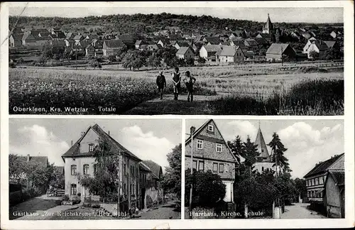 Ak Oberkleen Langgöns Hessen, Gasthaus Zur Reichskrone, Pfarrhaus, Kirche, Schule, Totalansicht
