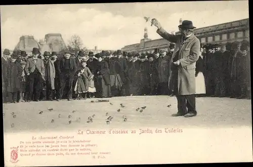 Ak Paris Frankreich, Charmeur d'Oiseaux aux Tuileries,  Jardin des Tuileries