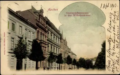 Ak Aachen in Nordrhein Westfalen, Suermondtmuseum, Wilhelmstraße