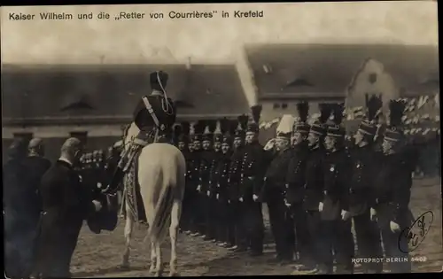 Ak Krefeld am Niederrhein, Kaiser Wilhelm II und die Retter von Courrieres