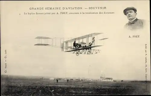 Ak Grande Semaine d'Aviation, Le biplan Savary pilote par A. Frey, Flugpionier