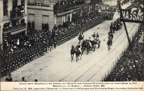 Ak Bruxelles Brüssel, Wilhelm II, Kaiserin Auguste Viktoria, Viktoria Luise, Besuch 1910
