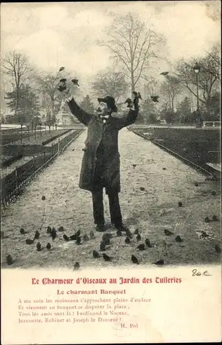 Ak Paris, Le Charmeur d'Oiseaux au Jardin des Tuileries, Le charmant Banquet