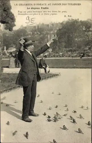 Ak Paris, Le Charmeur d'Oiseaux au Jardin des Tuileries, Le Joyeux Festin