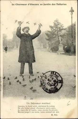 Ak Paris, Le Charmeur d'Oiseaux au Jardin des Tuileries, Un Dejeuner matinal