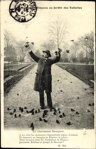 Ak Paris, Le Charmeur d'Oiseaux au Jardin des Tuileries, Le charmant Banquet