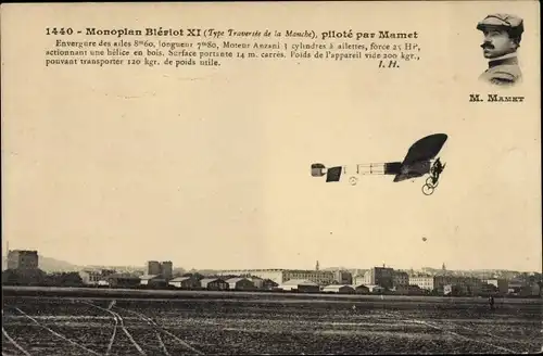 Ak Monoplan Bleriot XI, type Traversee de la Manche, pilote par Mamet