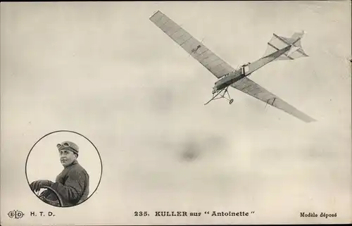 Ak Kuller sur Antoinette, Pilot, Flugzeug