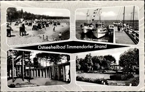 Ak Ostseebad Timmendorfer Strand, Landungsbrücke, Strand, Kurpark, Meerwassertrinkhalle