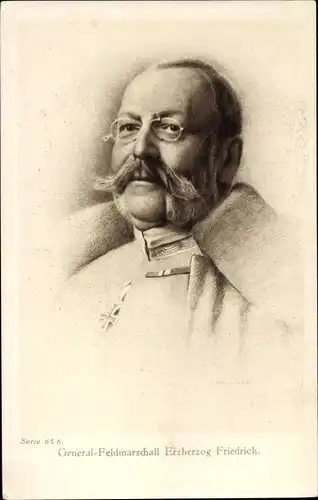 Künstler Ak Generalfeldmarschall Erzherzog Friedrich von Österreich-Teschen, Portrait