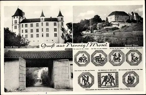 Ak Nennig Perl an der Mosel, Schloss Berg, Jugendherberge, Römische Villa, Schloss Thorn