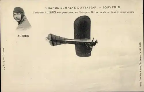 Ak Grande Semaine d'Aviation, Aviateur Aubrun, Monoplan Blériot, Flugpionier