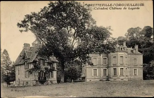 Ak Bretteville l'Orgueilleuse Calvados, Chateau de Lagarde