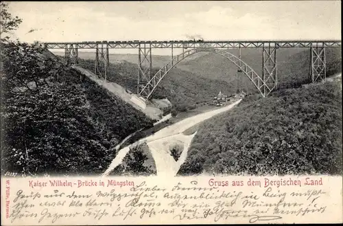 Ak Müngsten an der Wupper Wuppertal, Kaiser-Wilhelm-Brücke, Eisenbahn