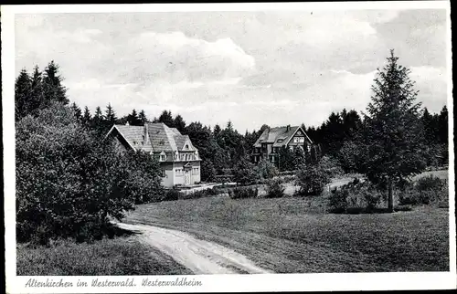 Ak Altenkirchen im Westerwald, Blick zum Westerwaldheim