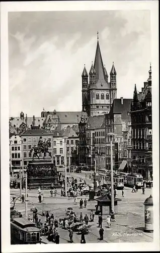 Ak Köln am Rhein, Heumarkt, Denkmal, Straßenbahnen, Kirchturm