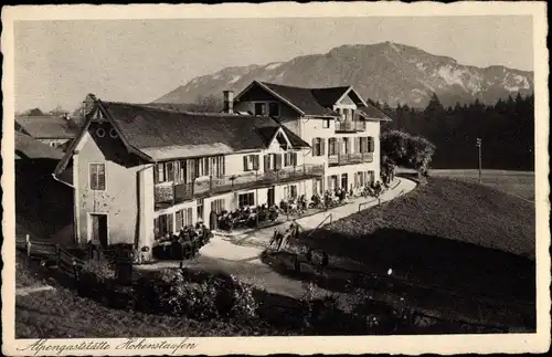 Ak Nonn Bad Reichenhall in Oberbayern, Alpengaststätte Hohenstaufen