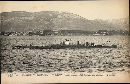 Ak Französisches Kriegsschiff, U-Boot, sous marin Papin, Französische Marine