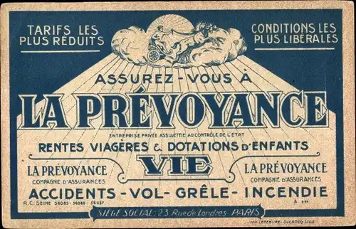 Ak Assurez vous a La Prevoyance, Compagnie d'Assurances, Rue de Londres, Paris, Versicherung