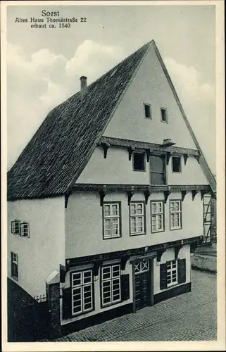 Ak Soest in Westfalen, Altes Haus von 1540, Thomästraße 22
