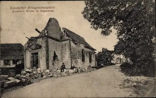 Ak Angomont Lothringen Meurthe et Moselle, zerstörte Kirche, Ruinen, I. WK