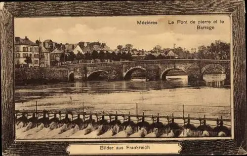 Ak Mézières Ardennes, le Pont de Pierre et le Barrage