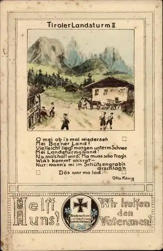 Gedicht Künstler Ak Fischer, A., Tiroler Landsturm II, Otto König, Wie helfen den Veteranen