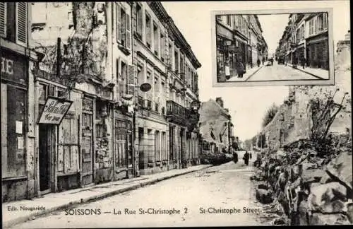 Ak Soissons Aisne, Rue St Christophe, Kriegszerstörungen I. WK, unzerstörter Zustand