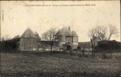 Ak Noyant-Méon Maine et Loire, Ruines de Château féodal de Galmer