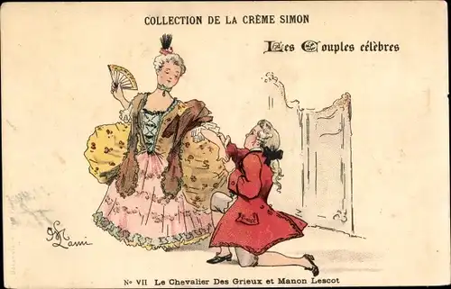 Künstler Ak Collection de la Creme Simon, Couples celebres, Chevalier Des Grieux, Manon Lescaut