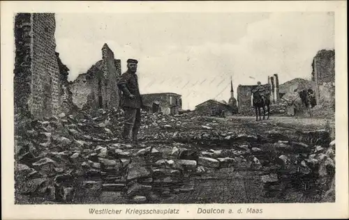 Ak Doulcon an der Maas Meuse, Ansicht der zerstörten Stadt, Soldaten, I. WK