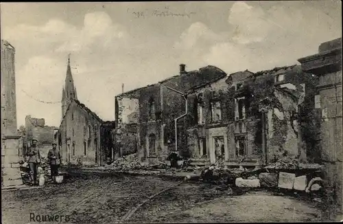 Ak Rouwers Meuse, Kriegszerstörungen, I. WK, Deutsche Soldaten