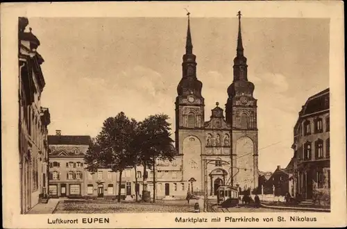 Ak Eupen Wallonien Lüttich, Marktplatz, Pfarrkirche von St. Nikolaus