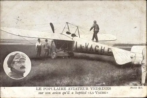 Ak Le Populaire Aviateur Vedrines sur son avion qu'il a baptise La Vache, Flugzeug, Pilot