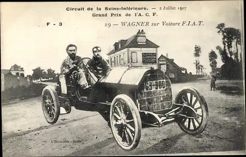 Ak Circuit de la Seine Inferieure 1907, Grand Prix de l'ACF, Wagner sur Voiture Fiat