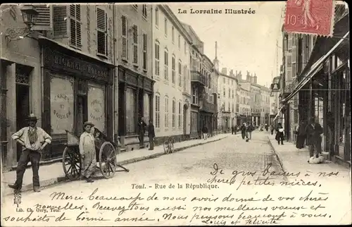 Ak Toul Meurthe et Moselle, Rue de la Republique