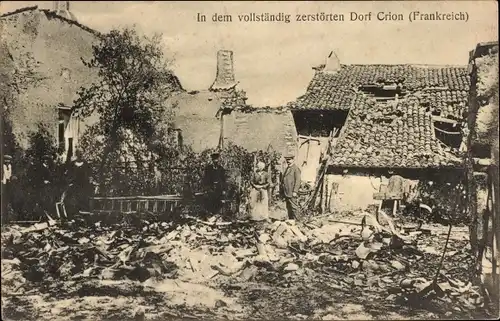 Ak Crion Meurthe et Moselle, Zerstörtes Dorf, Kriegszerstörungen I. WK