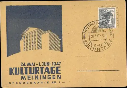 Ak Meiningen in Südthüringen, Kulturtage, Spendenkarte, Mai Juni 1947