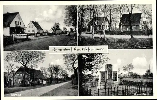 Ak Hymendorf Geestland in Niedersachsen, Dorfpartie, Gasthof, Schule, Kriegerehrung