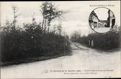 Ak Vibraye Sarthe, Circuit de la Sarthe 1906, Entree dans la Foret, Rue de la Riviere