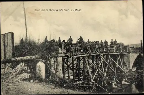 Ak Sivry sur Meuse Lothringen, Kronprinzenbrücke, I. WK