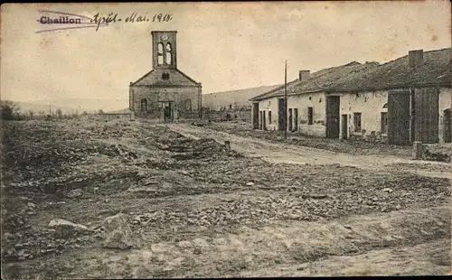 Ak Chaillon Meuse, Ortsansicht, Kirchenruine, Kriegszerstörungen I. WK