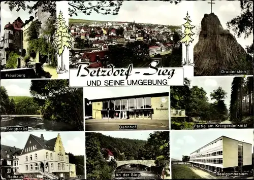 Ak Betzdorf an der Sieg, Druidenstein, Bahnhof, Rathaus, Freusberg, Siegpartie