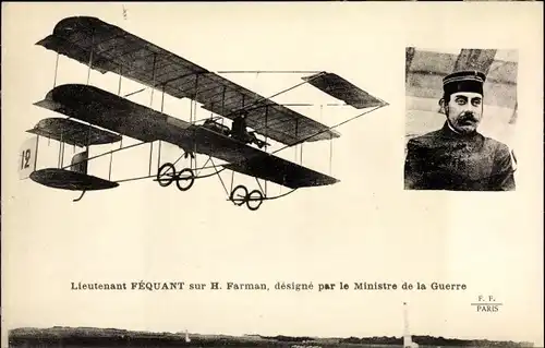 Ak Lieutenant Fequant sur H. Farman, designe par le Ministre de la Guerre