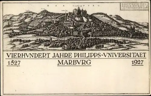 Künstler Ak Marburg, Panorama v. Ort, Jubiläum 1527 - 1927 Vierhundert Jahre Philipps Universität