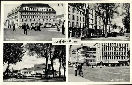 Ak Krefeld am Niederrhein, Hansahaus, Bahnhofsplatz, Ostwall, Stadttheater