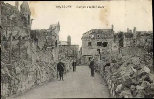 Ak Soissons Aisne, Rue de l'Hôtel Dieu, Kriegszerstörungen, I. WK